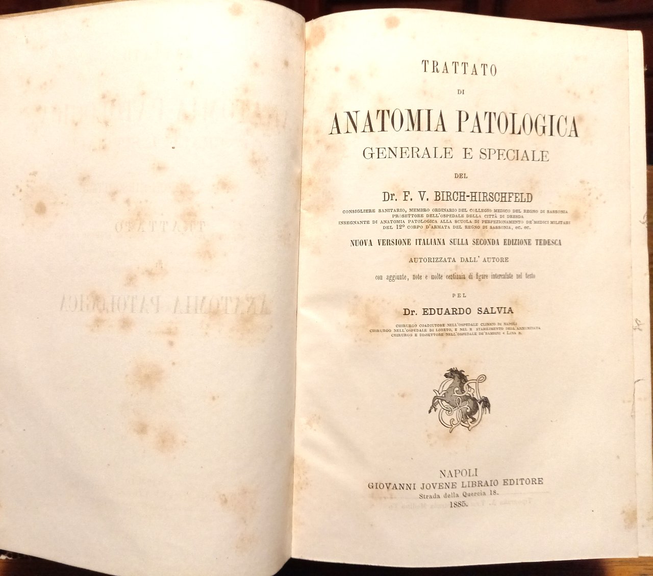 Trattato di Anatomia Patologica Generale e speciale