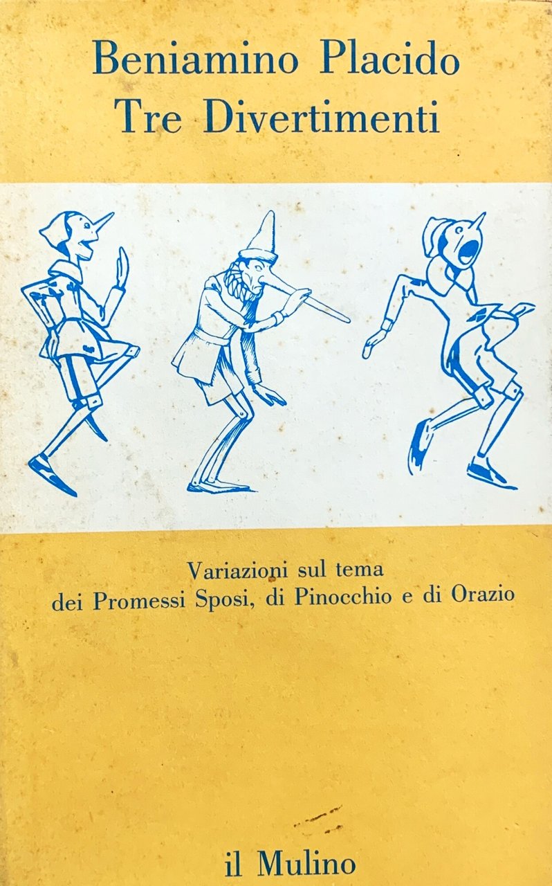 Tre Divertimenti. Variazioni sul tema dei Promessi Sposi, di Pinocchio … | Immagine principale