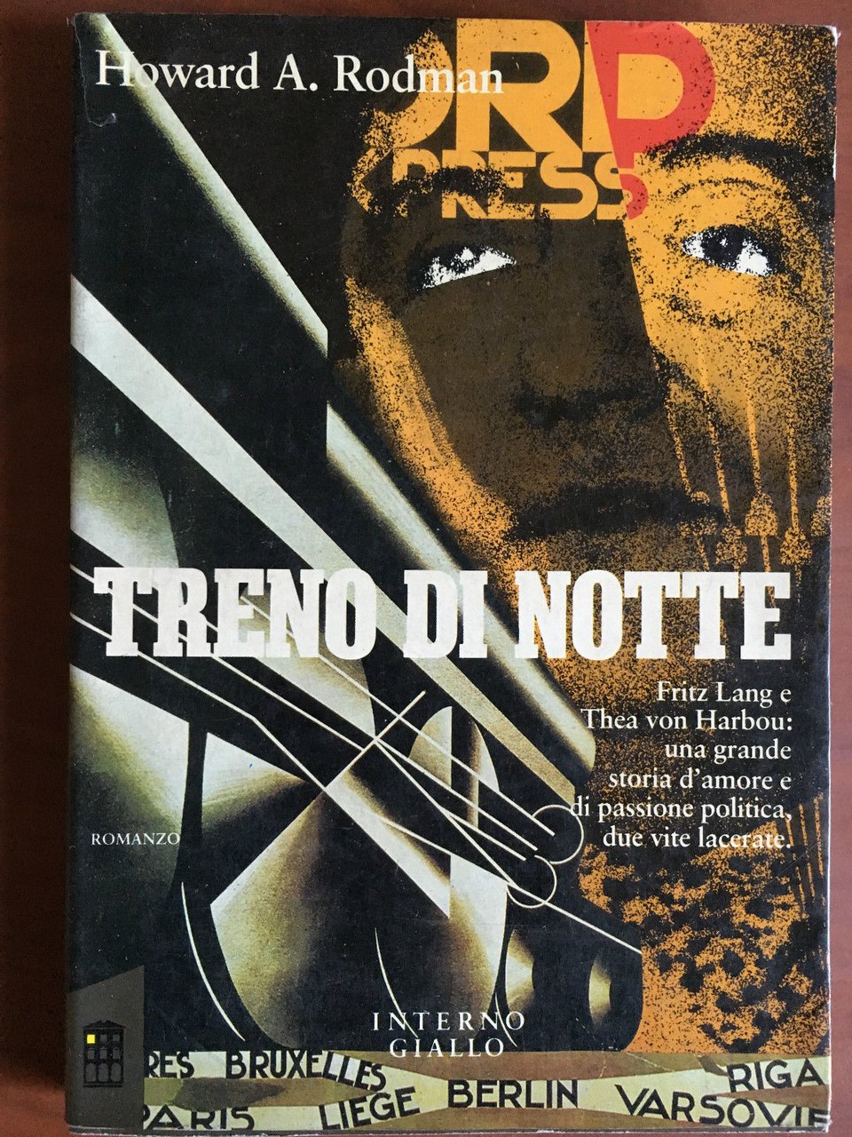 Treno di notte Howard A. Rodman Interno Giallo 1991 - …