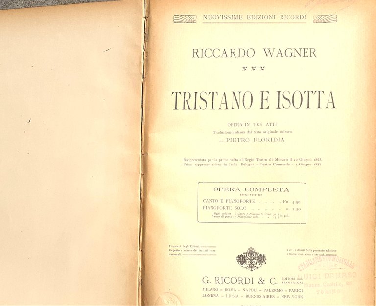 Tristano e Isotta opera completa canto e pianoforte Ricordi 1912 …