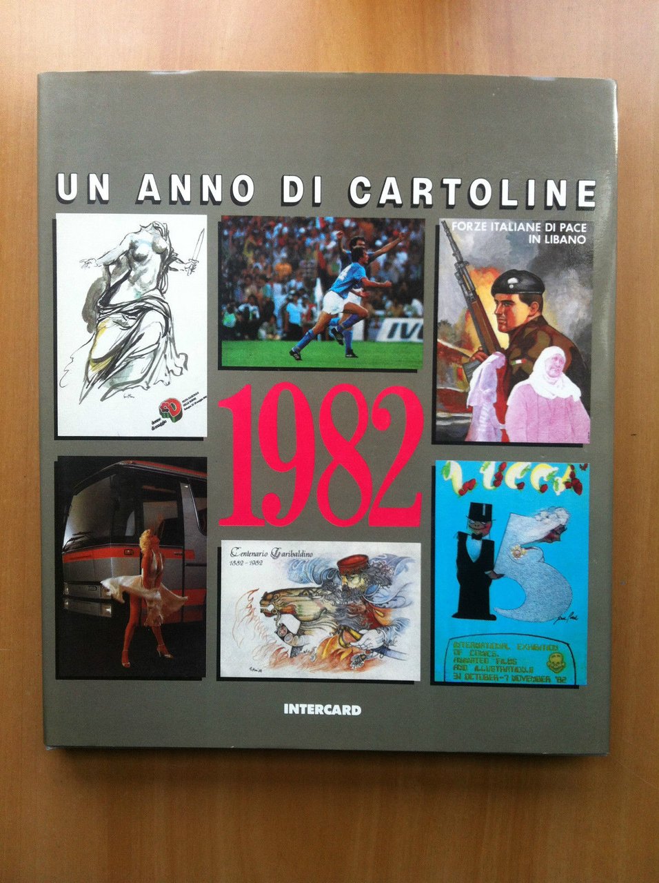 Un anno di cartoline 1982 Intercard Mistrangelo Sturani - E16098