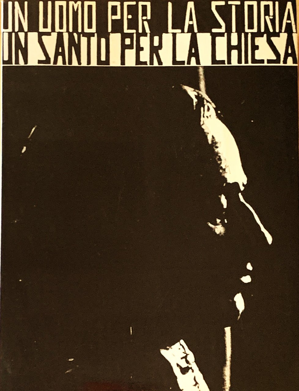Un uomo per la storia, un santo per la Chiesa … | Immagine principale