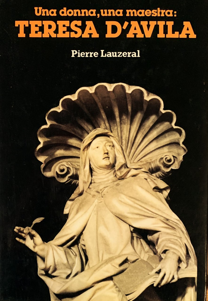 Una donna, una maestra: Teresa d'Avila | Immagine principale