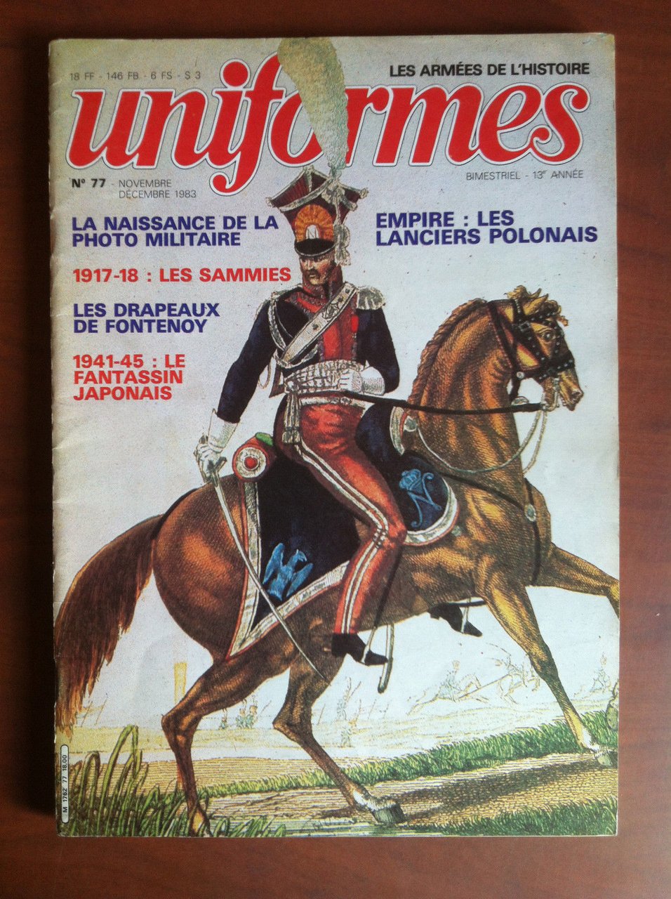 UNIFORMES Les Armes de l'histoire n^ 77 Novembre-Dicebre 1983 - …