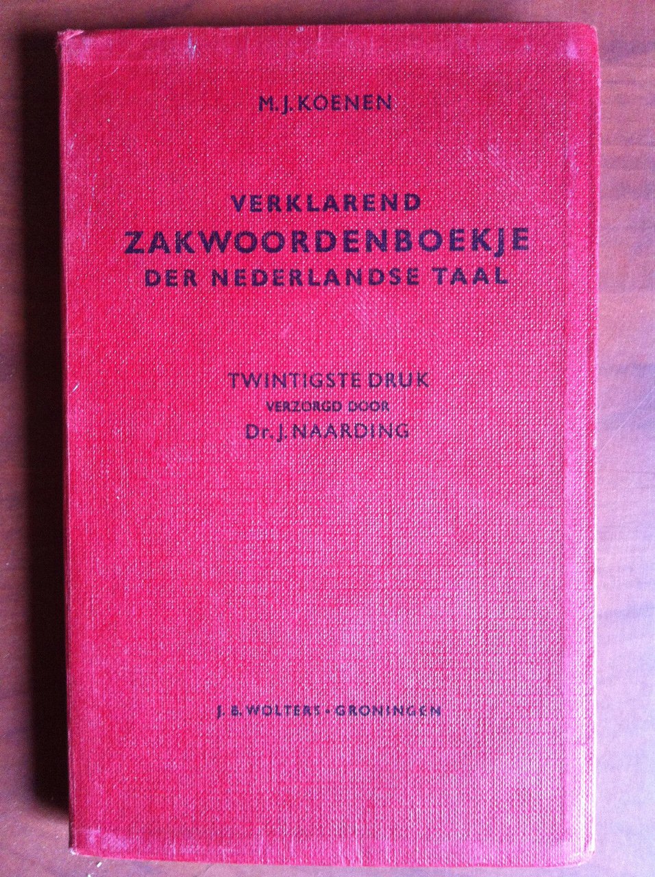 VERKLAREND ZAKWOORDENBOEKJE DER NEDERLANDSE TAAL Dizionario Olandese 1962 E14473