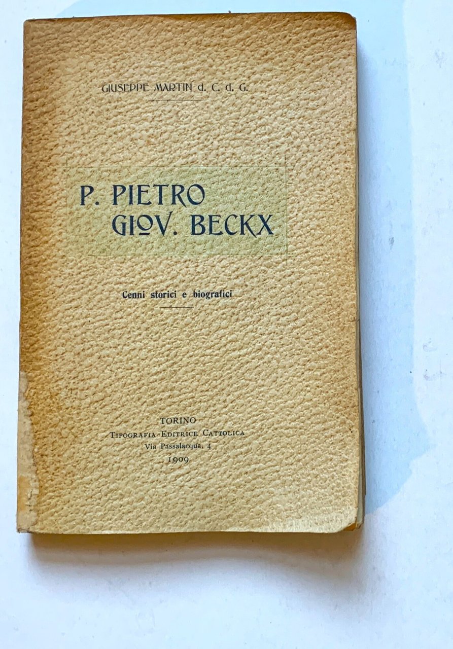 Vita del Molto Reverendo P. Pietro G. Beckx, Generale della … | Immagine principale