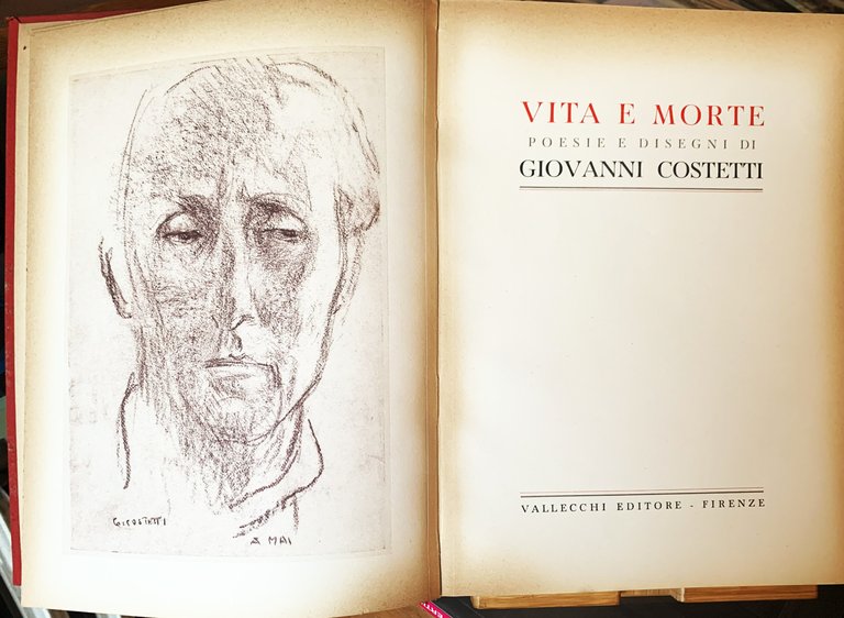 Vita e Morte.Poesie e Disegni di Giovanni Costetti
