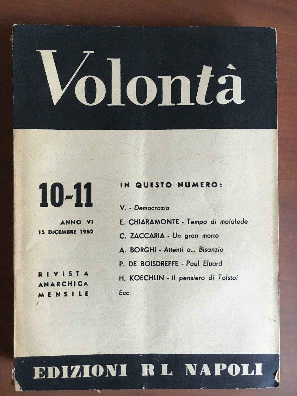 Volontà Anno VI n^ 10-11 - 15 Dicembre 1952 Rivista …