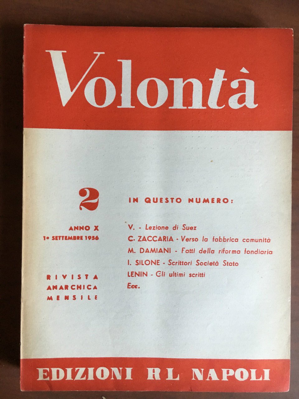 Volontà Anno X n^ 2 - 1^ Settembre 1956 Rivista …