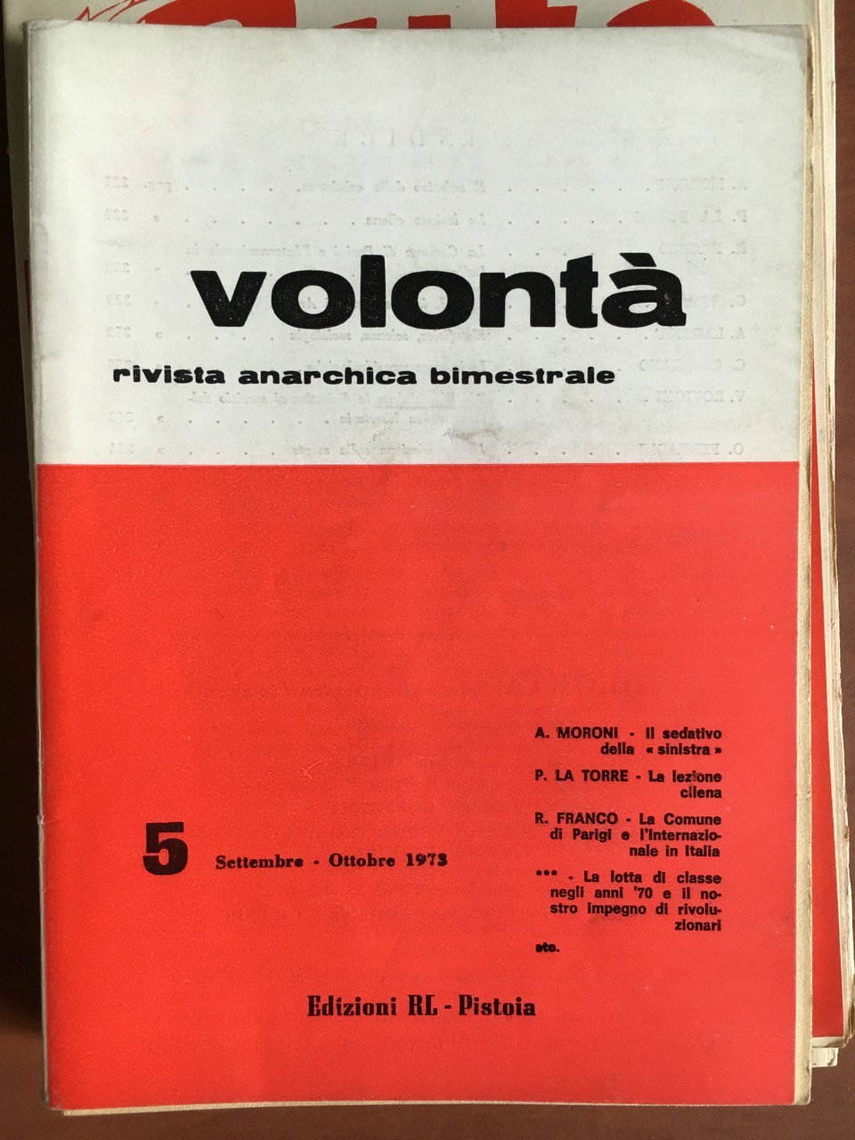 Volontà Anno XXVI n^5 Sett/Ott 1973 Rivista Anarchica Mensile - …