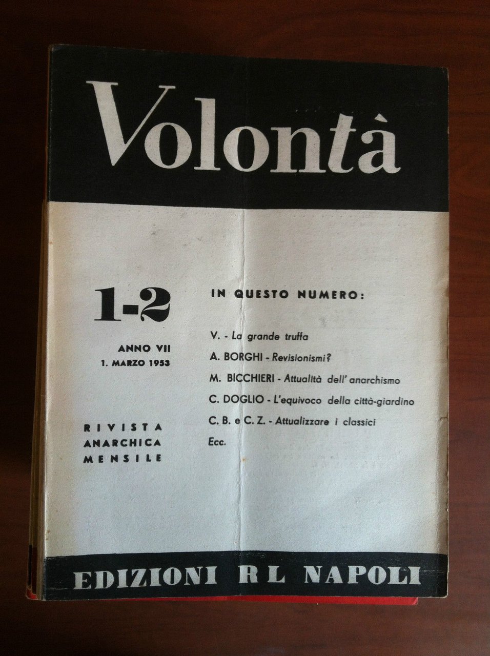 Volontà n^ 1-2 Anno VII 1 Marzo 1953 Rivista Anarchica …
