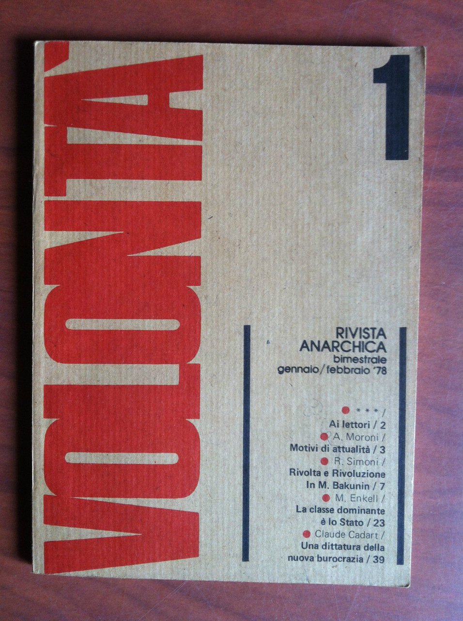 Volontà n^ 1 Gennaio/Febbraio 1978 Rivista Anarchica - E11120