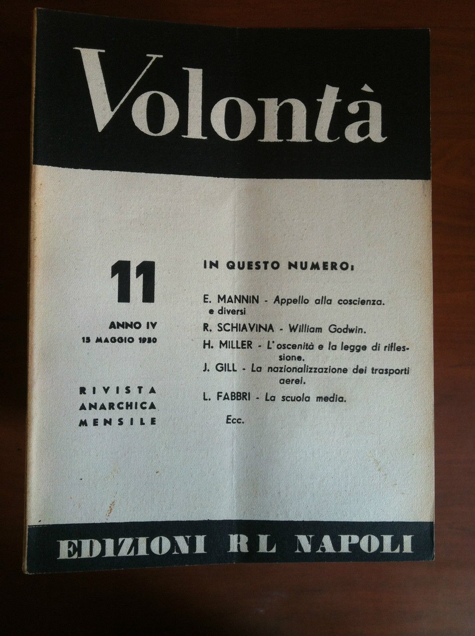 Volontà n^ 11 Anno IV 15 Maggio 1950 Rivista Anarchica …