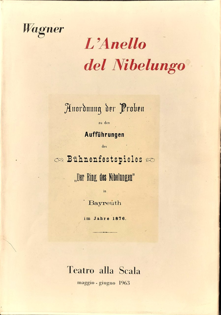 Wagner L'anello del Nibelungo Teatro alla scala 1963