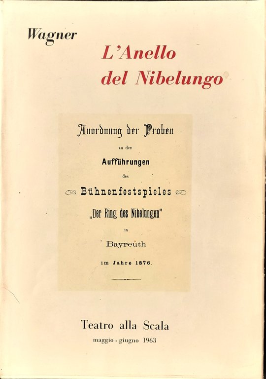 Wagner L'anello del Nibelungo Teatro alla scala 1963