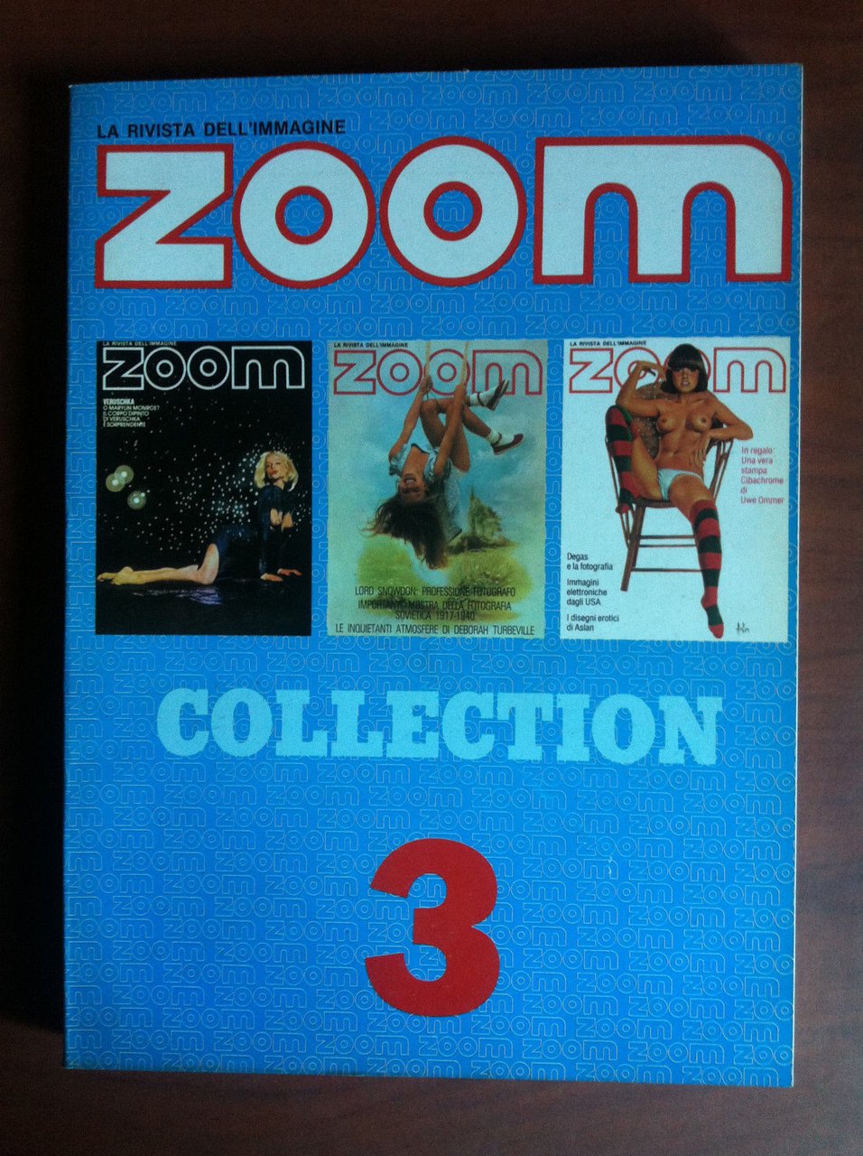ZOOM Collection n^ 3 Luglio/Agosto 1983 Cover: Holger Holgerson - …