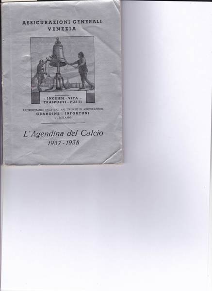 L'Agendina del Calcio 1937 - 1938