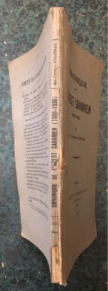 CHRONIQUE DE L'QUEST SAHARIEN (1900-1930) PAR LE CHEF D'ESCADRON AUGIèRAS