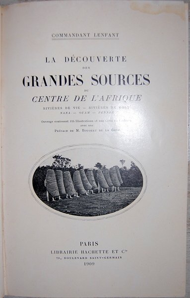 La découverte des grandes sources du centre de l'Afrique. Rivière …