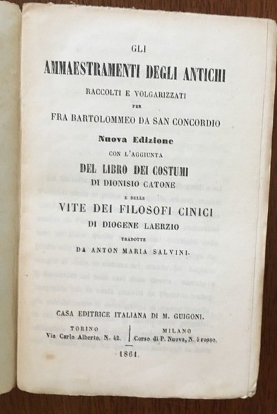 Gli ammaestramenti degli antichi raccolti e volgarizzati per fra Bartolomeo … | Immagine principale