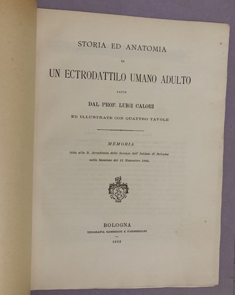 Storia ed anatomia di un ectrodattilo umano adulto fatte dal …