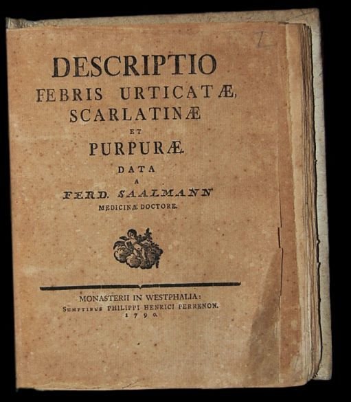 Descriptio febris urticatae, scarlatinae, et purpurae, data a Ferd. Saalmann …