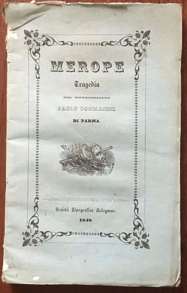 Merope, Tragedia del Giureconsulto Polo Tommasini di Parma.