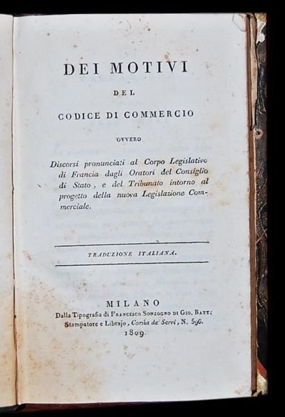 Dei motivi del codice di commercio ovvero Discorsi pronunciati al …