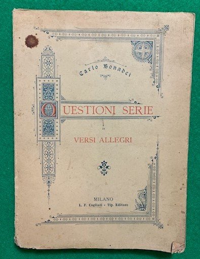 Questioni Serie, Versi Allegri