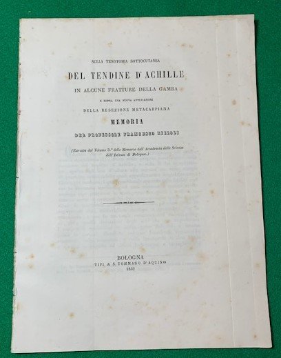 Sulla tenotomia sottocutanea del tendine d'Achille, in alcune fratture della …