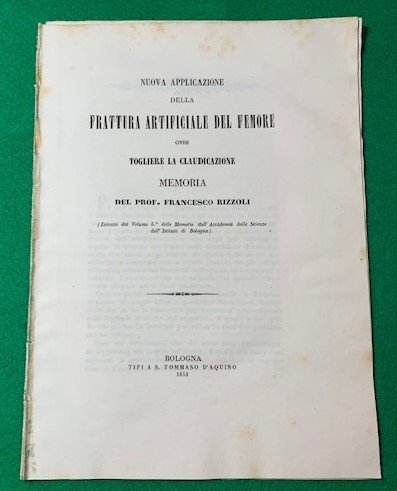 Nuova applicazione della frattura artificiale del femore onde togliere la …
