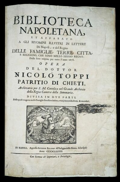 Biblioteca napoletana, et apparato a gli huomini illustri in lettere …