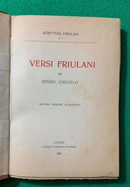 Versi friulani di Bindo Chiurlo, Seconda edizione accresciuta