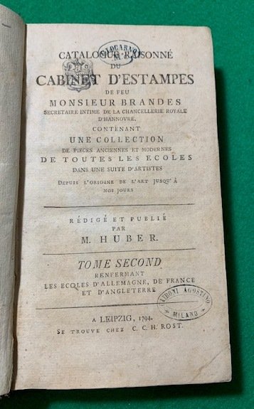 Catalogue Raisonné Du Cabinet D'Estampes De Feu Monsiuer Brandes Secretaire …