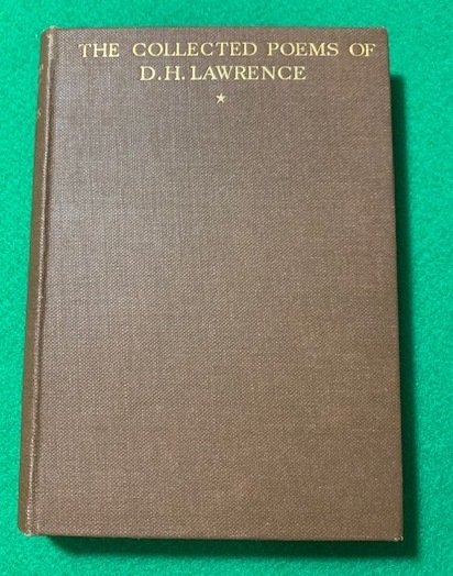 The Collected Poems of D. H. Lawrence. Volume One: Rhyming …