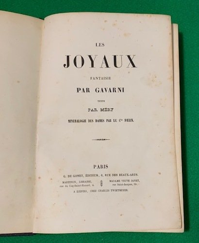 Les Joyaux. Fantaisie par Gavarni. Texte par Méry, Mineralogie des …