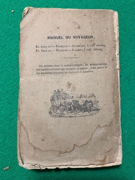 Nouveau manuel du voyageur, or the Traveller's pocket companion, containing …