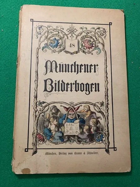 Münchener Bilderbogen, Ausgabe 48, mit Bilderbögen Nr.1129 bis 1152,