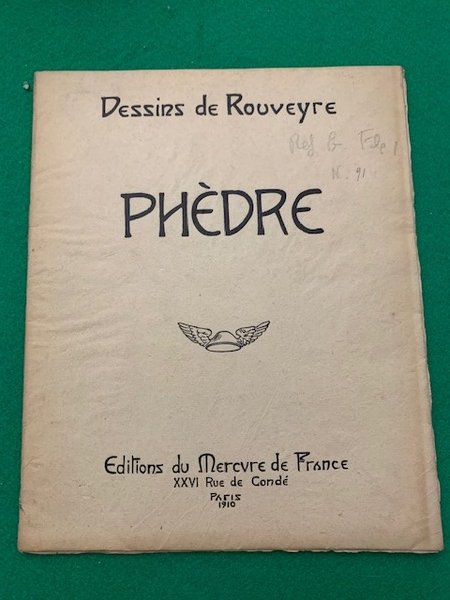 Phedre. Dessins de Rouveyre.