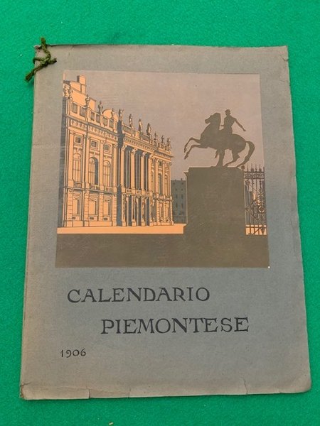 Calendario Artistico Piemontese 1906, coi disegni di Augusto Carutti,