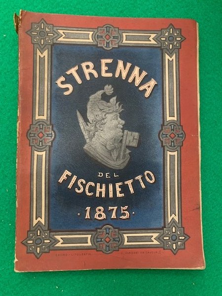 Strenna del Fischietto del 1875 - Anno XXVIII.