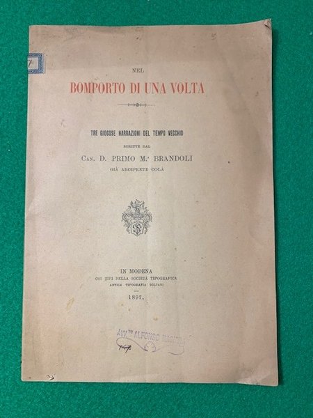 Nel Bomporto di una volta, tre giocose narrazioni del tempo …