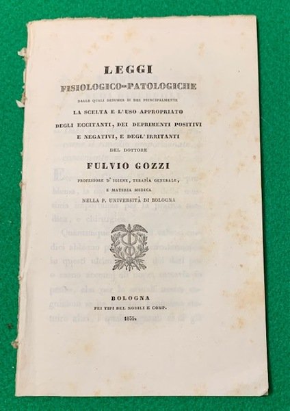 Leggi fisiologico-patologiche delle quali desumer si dee principalmente, la scelta …