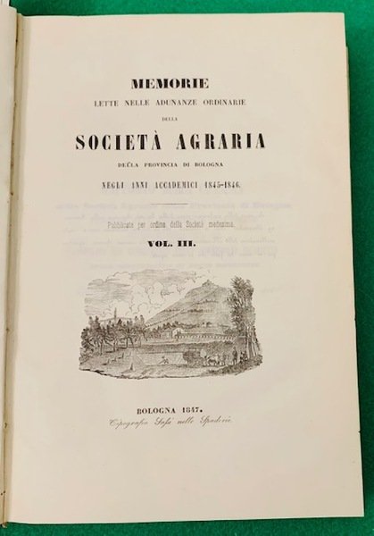 Memorie lette nelle adunanze ordinarie della Società Agraria della Provincia …