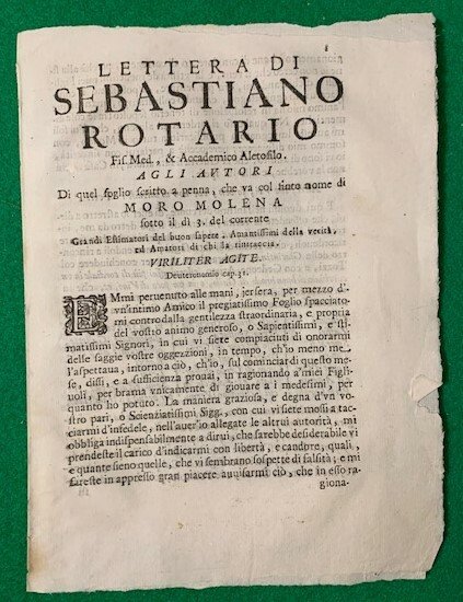 Lettera di Sebastiano Rotario fis. med., & Accademico Aletofilo. Agli …