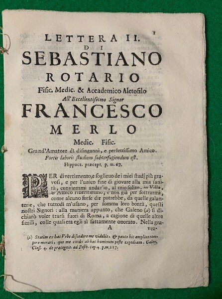 Lettera II. di Sebastiano Rotario Fisic. Medic. & Acccademico Aletofilo …