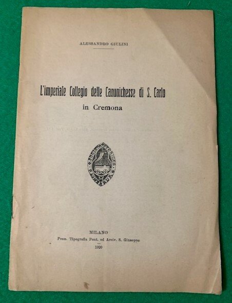 L'imperiale Collegio delle Canonichesse di S. Carlo in Cremona,