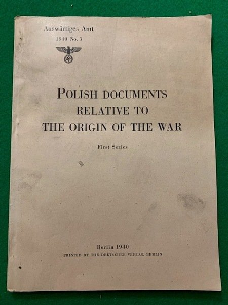 Auswariges Amt. 1940, Nr. 3. Polish Documents relative to the …