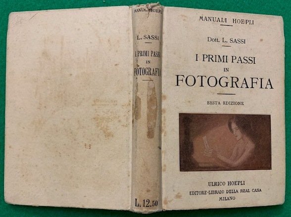 I primi passi in Fotografia, Sesta edizione notevolmente ampliata con …