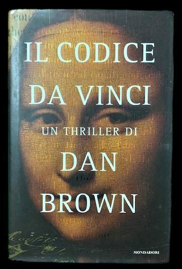 Il Codice da Vinci, un thriller di Dan Brown,